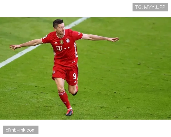 莱万多夫斯基在拜仁体系中的作用解析：终结点如何被最大化